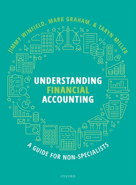 Understanding Financial Accounting: A Guide for Non-Specialists - Paperback