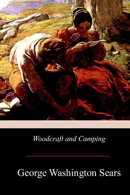 Woodcraft and Camping - Paperback