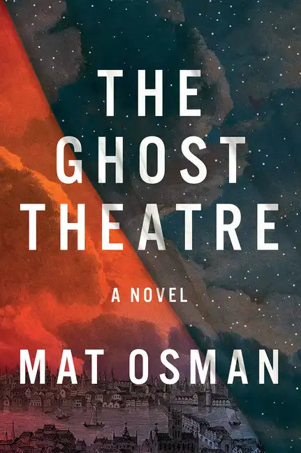 The Ghost Theatre - Hardcover