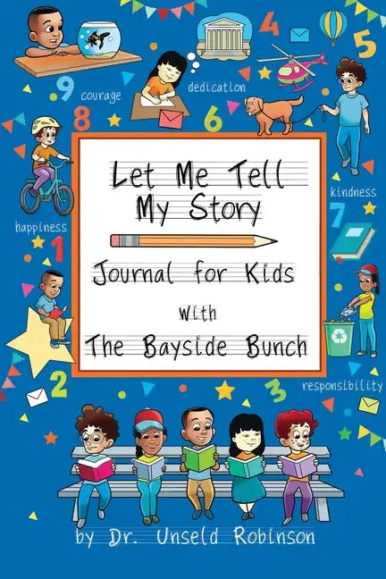 Let Me Tell My Story: Journal For Kids with The Bayside Bunch - Paperback