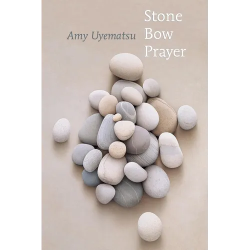 Stone Bow Prayer - Paperback