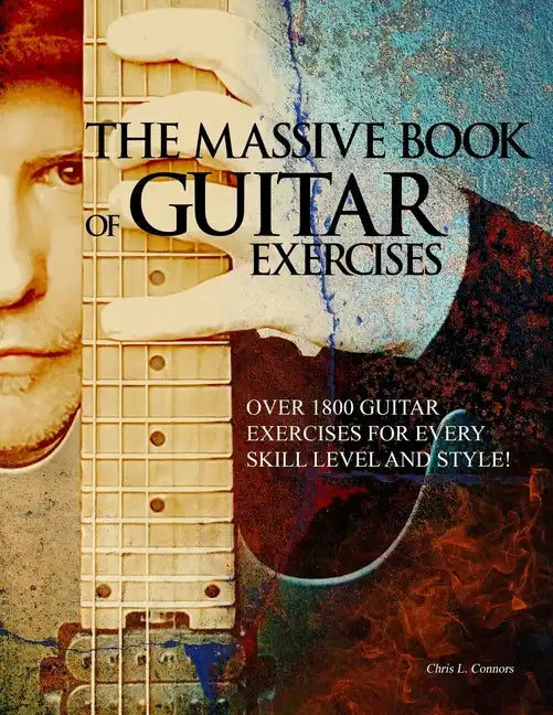 The Massive Book of Guitar Exercises - Paperback