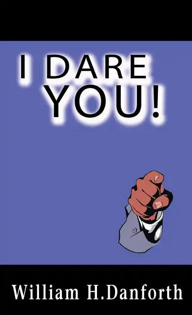 I Dare You! - Hardcover
