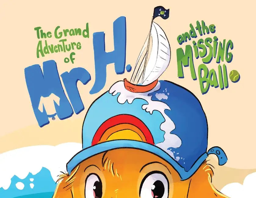The Grand Adventure of Mr H. and the Missing Ball - Paperback