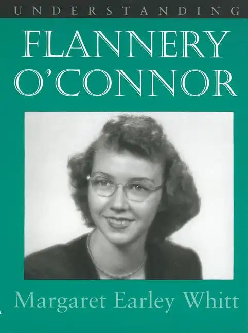 Understanding Flannery O' Connor - Paperback