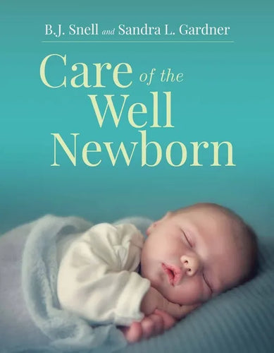 Care of the Well Newborn - Paperback
