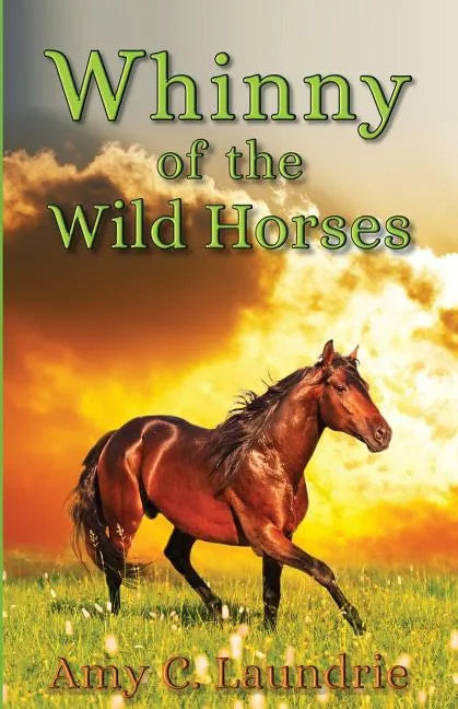 Whinny of the Wild Horses - Paperback