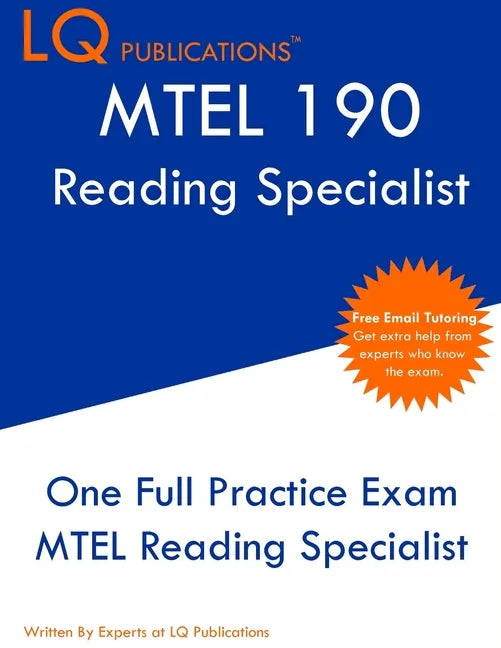MTEL Reading Specialist: One Full Practice Exam - Free Online Tutoring - Updated Exam Questions - Paperback