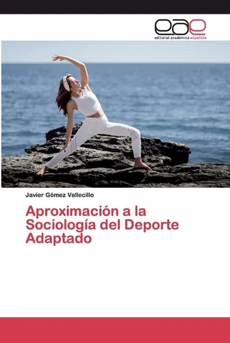 Aproximación a la Sociología del Deporte Adaptado - Paperback