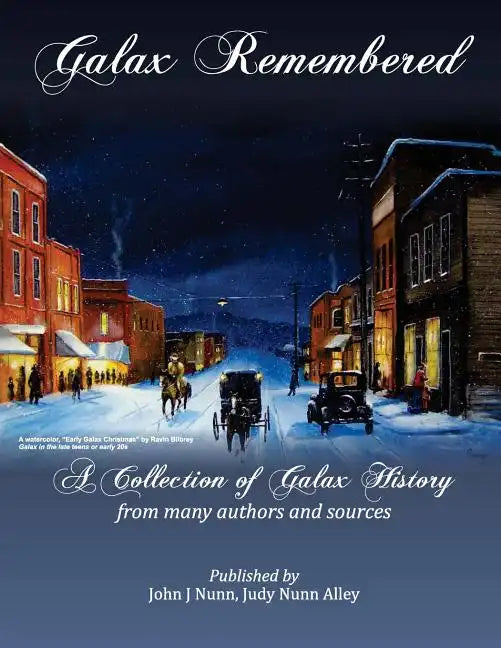 Galax Remembered - Paperback