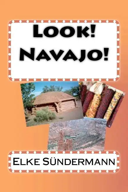 Look! Navajo! - Paperback
