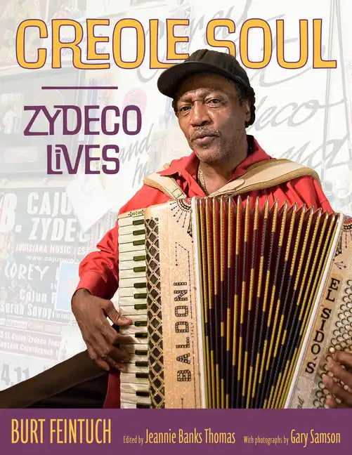 Creole Soul: Zydeco Lives - Hardcover