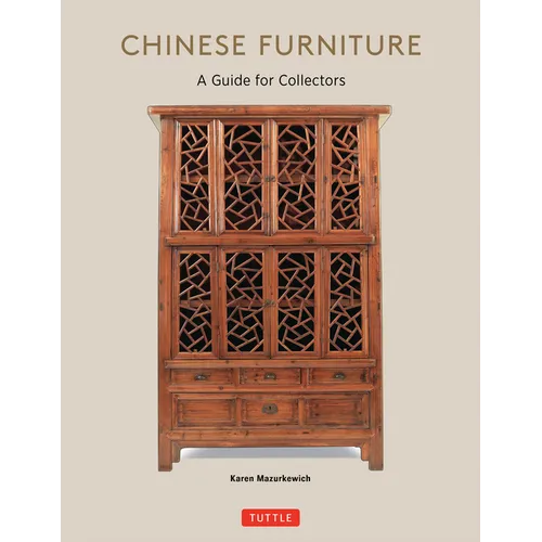 Chinese Furniture: A Guide to Collecting Antiques - Paperback