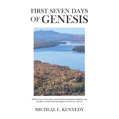First Seven Days of Genesis - Paperback
