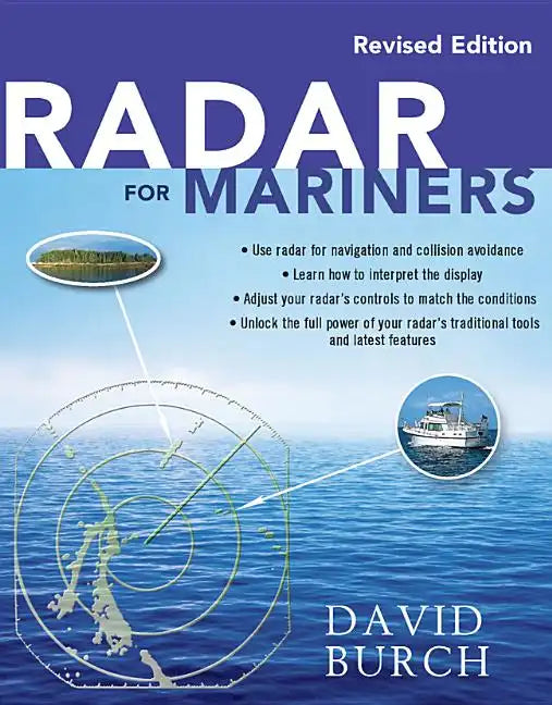 Radar for Mariners, Revised Edition - Paperback