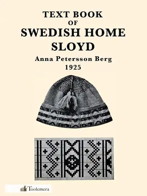 Text Book of Swedish Home Sloyd - Paperback