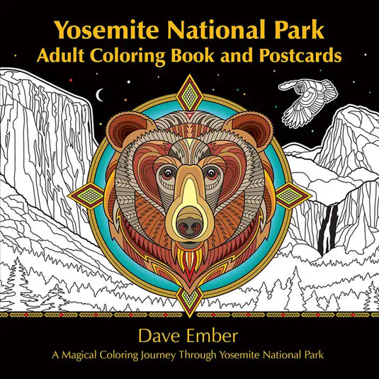 Yosemite National Park Adult Coloring Book and Postcards: A Magical Coloring Journey Through Yosemite National Park - Paperback