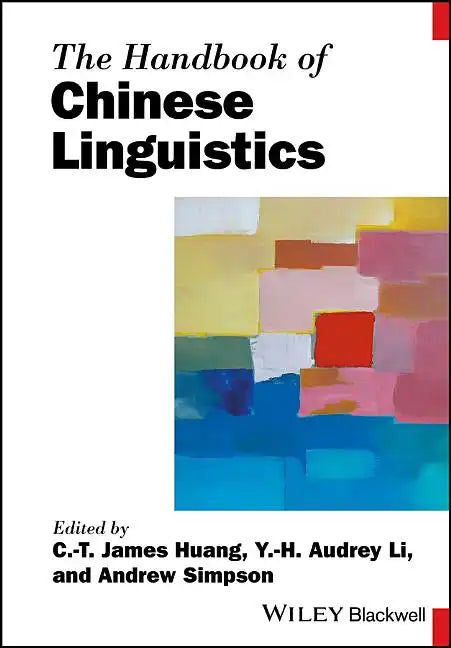 The Handbook of Chinese Linguistics - Paperback