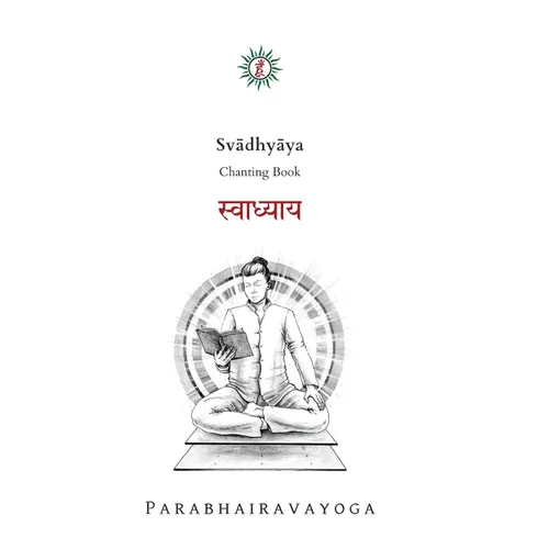 Svādhyāya: Chanting book - Hardcover