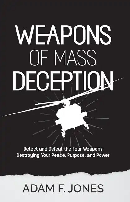 Weapons of Mass Deception: The silent struggle within every high performer - Paperback
