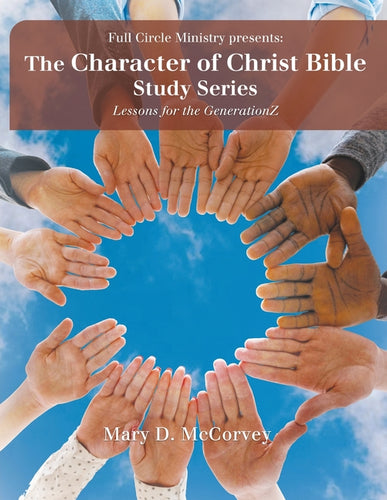 The Character of Christ Bible Study Series - Paperback