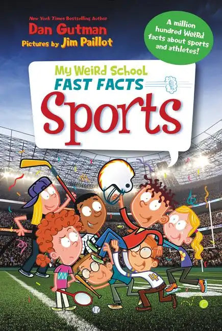 My Weird School Fast Facts: Sports - Paperback