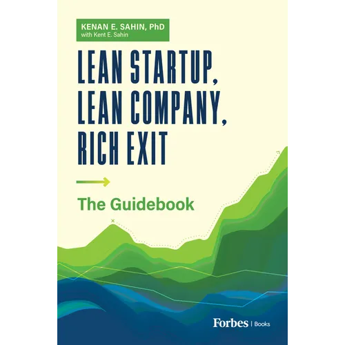 Lean Startup, Lean Company, Rich Exit: The Guidebook - Hardcover