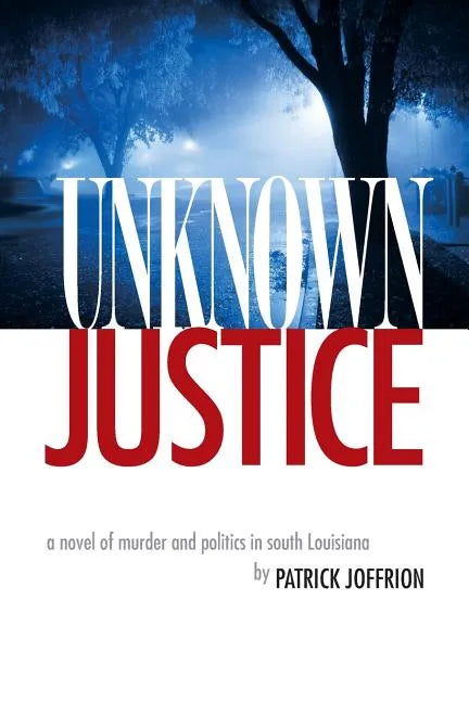 Unknown Justice - Paperback