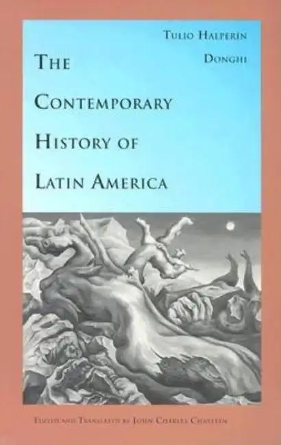 The Contemporary History of Latin America - Paperback