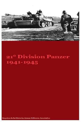 21 Division Panzer 1941-1945 - Paperback