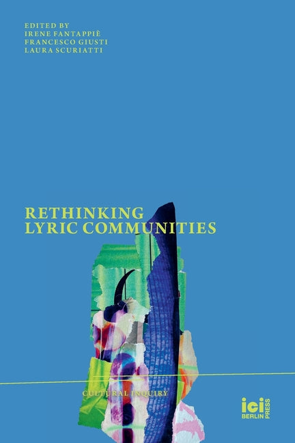 Rethinking Lyric Communities - Paperback