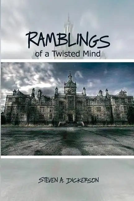 Ramblings of a Twisted Mind - Paperback