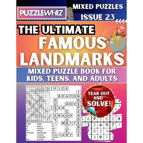 The Ultimate Famous Landmarks Mixed Puzzle Book for Kids, Teens, and Adults: 16 Types of Engaging Variety Puzzles: Word Search and Math Games (Issue 2 - Paperback