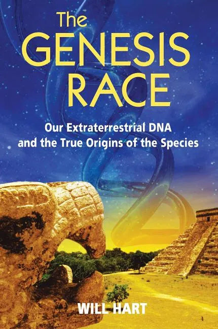 The Genesis Race: Our Extraterrestrial DNA and the True Origins of the Species - Paperback