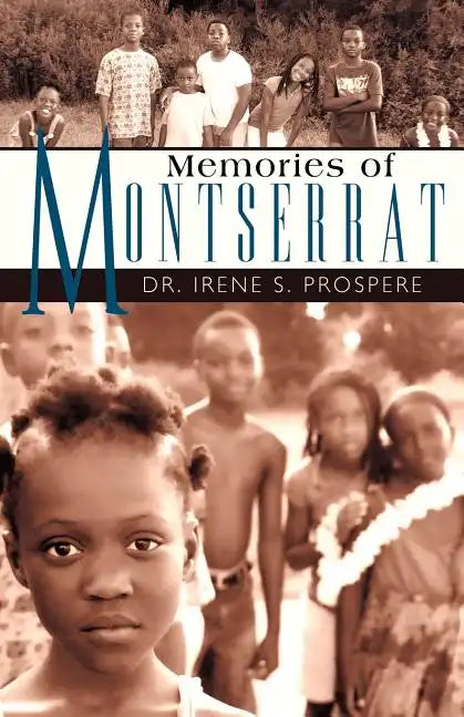 Memories of Montserrat - Paperback