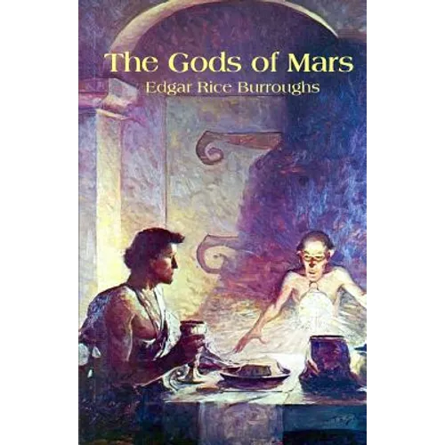 The Gods of Mars - Paperback