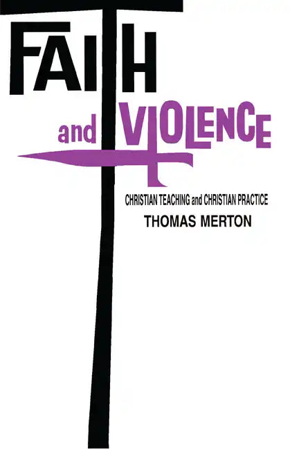 Faith and Violence: Theology - Paperback