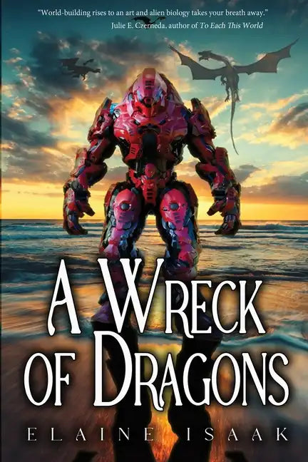 A Wreck of Dragons - Paperback