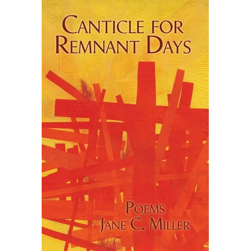 Canticle for Remnant Days - Paperback