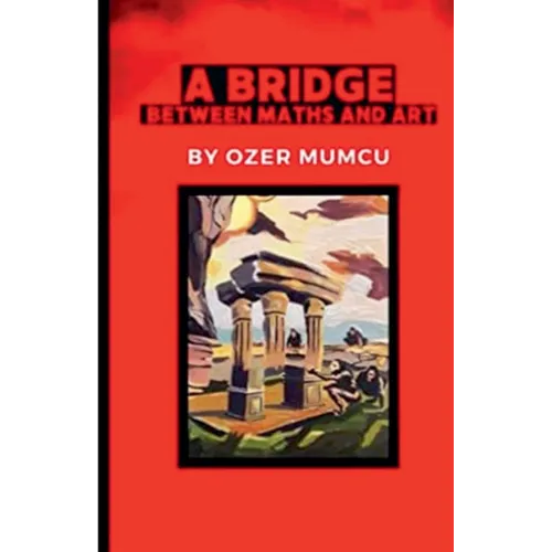 A Bridge Between Maths and Art - Paperback