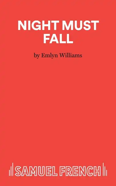 Night Must Fall - A Play - Paperback