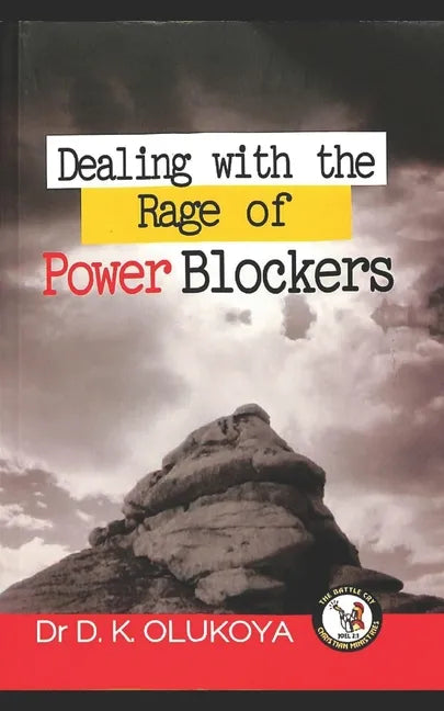 Dealing with the rage of power blockers - Paperback