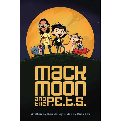Mack Moon and the P.E.T.S.: Volume 1 - Paperback