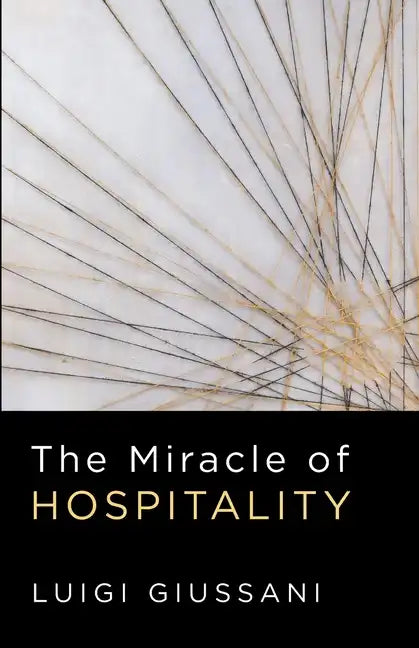The Miracle of Hospitality - Paperback