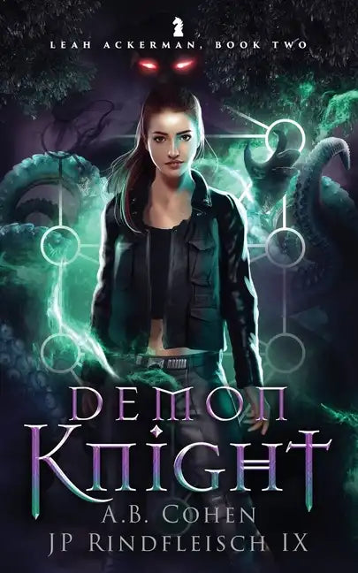Demon Knight: A Paranormal Academy Urban Fantasy (Leah Ackerman Book 2) - Paperback