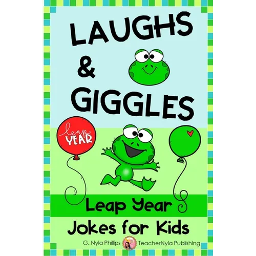 Leap Year Jokes for Kids: A Leap Day Joke Book - Paperback