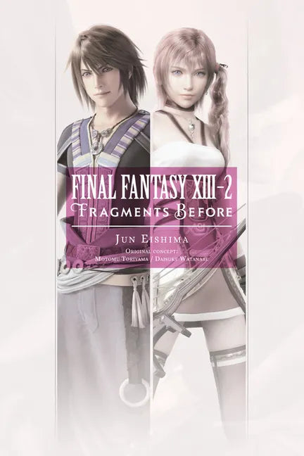 Final Fantasy XIII-2: Fragments Before - Paperback