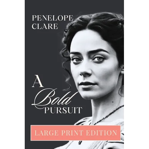 A Bold Pursuit - Large Print Edition - Paperback