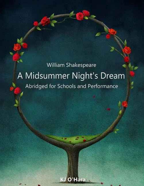 A Midsummer Night's Dream: Abridged for Schools and Performance - Paperback