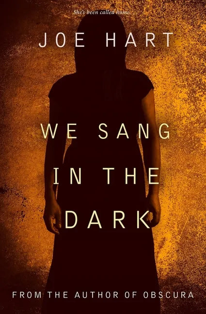 We Sang In The Dark: Clare Murdock Book 1 - Paperback